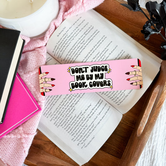 Don't Judge Me Bookmark