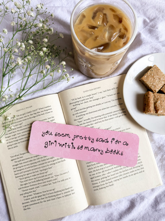 Pretty Sad Bookmark