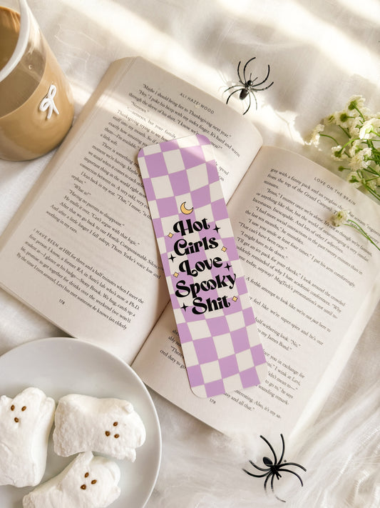 Hot Girls Love Spooky Shit Bookmark