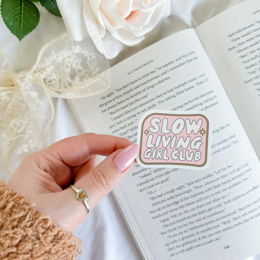 Slow Living Girl Club Sticker