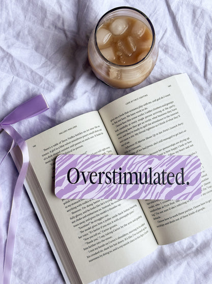 Overstimulated Bookmark