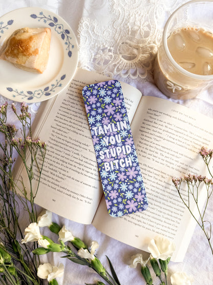 Stupid Bitch Bookmark