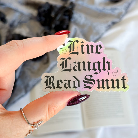 Live Laugh Read Smut Sticker